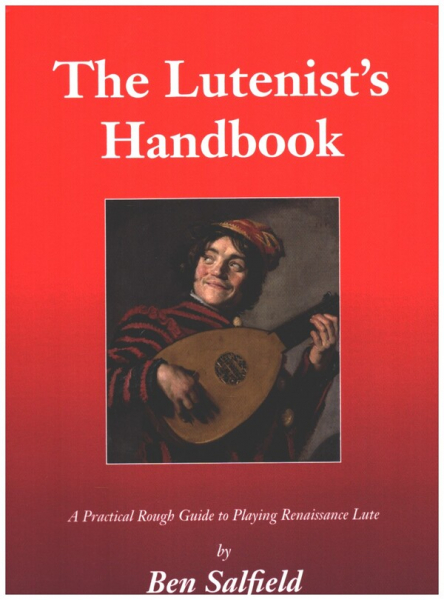 The Lutenist&#039;s Handbook