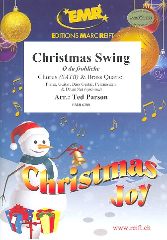 Christmas Swing (O du fröhliche) for mixed chorus and 4 brass instruments (rhythm group ad lib)