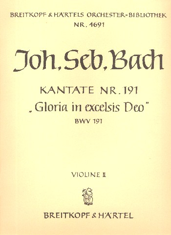 Gloria in excelsis Deo Kantate Nr.191 BWV191