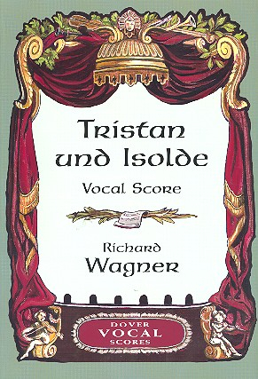 Tristan und Isolde Opera Vocal Score