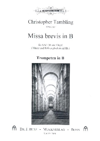 Missa brevis B-Dur für gem Chor, Bläser, Röhrenglocken und Orgel