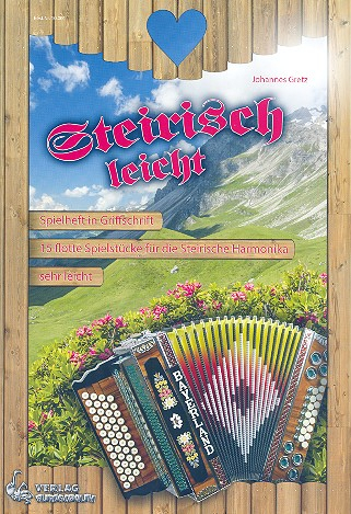 Steirisch leicht für Steirische Handharmonika in Griffschrift