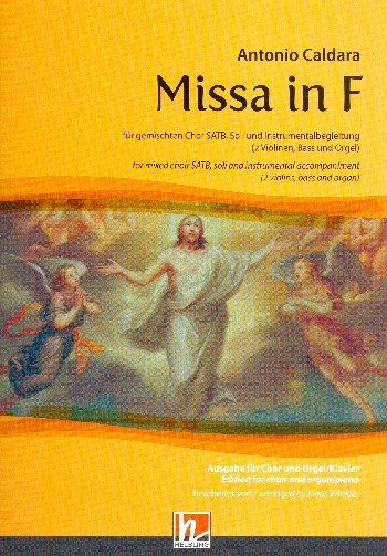 Missa in F für Soli, gem Chor, 2 Violinen, Bass und Orgel