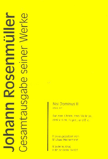 Nisi Dominus II RWV.E127 für 2 gem Chöre, 2 Violinen, 3 Violen, Fagott und Bc