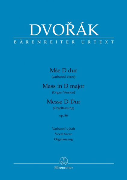 Messe D-Dur op.86 für Soli, gem Chor, Orgel, Violoncello ad lib und Kontrabass ad lib