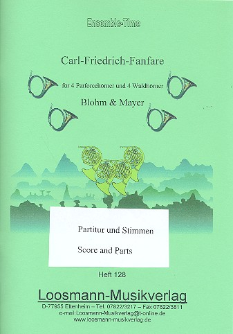 Carl-Friedrich-Fanfare für 4 Parforcehörner und 4 Waldhörner
