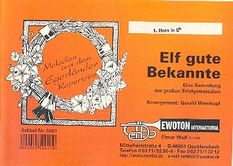 Mosch Welterfolge Band 6 - 11 gute Bekannte: für Blasorchester