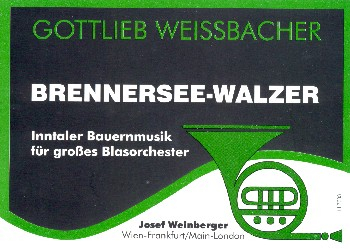 Brennersee-Walzer für großes Blasorchester