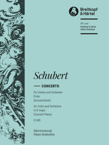 Konzertstück D-Dur D345 für Violine und Orchester