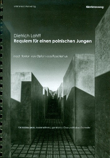 Requiem für einen polnischen Jungen für Mezzosopran, Knabenstimme, gem Chor und Kammerorchester