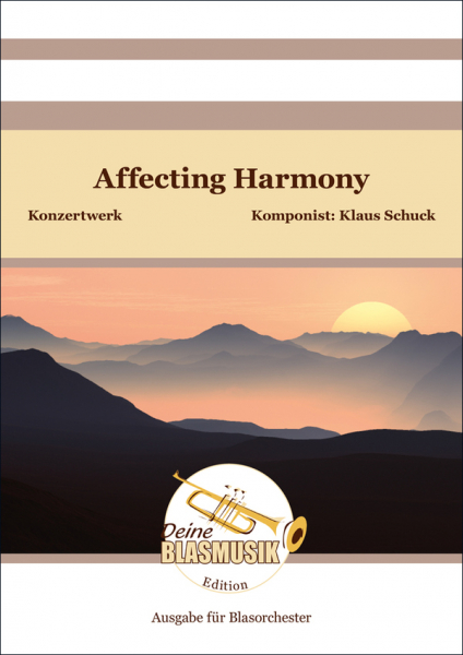Affecting Harmony für Blasorchester
