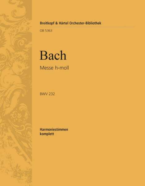 Messe h-Moll BWV232 für Soli, Chor und Orchester