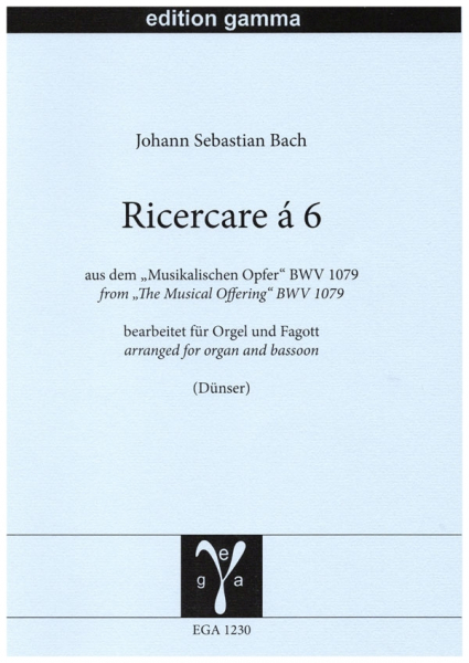 Ricercare à 6 BWV1079 für Orgel und Fagott (Violoncello/Baritonsaxophon)