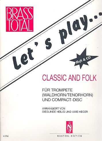 Let&#039;s play Classic and Folk (+CD) für Trompete