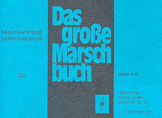 Das große Marschbuch für Blasorchester
