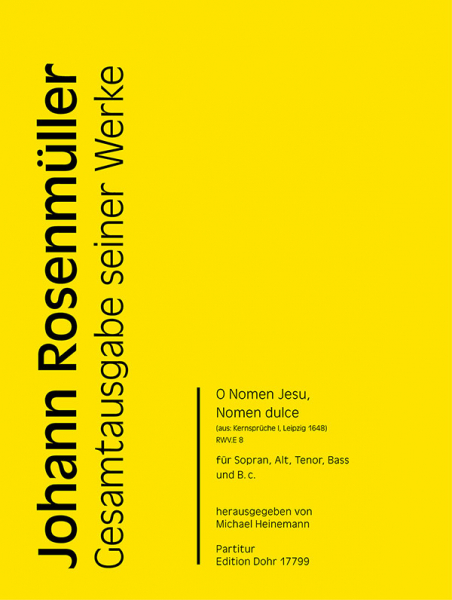 O Nomen Jesu Nomen dulce RWV.E8 für Sopran, Alt, Tenor, Bass und Bc