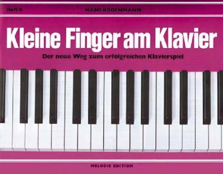 Melodie-Edition Anton Peterer Schule Für Klavier Kleine Finger Am Klavier 4
