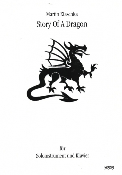 Story of a Dragon für Soloinstrument (C-, B-, Es, F-) und Klavier