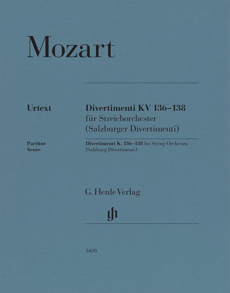 Divertimenti KV136-138 (Salzburger Divertimenti) für Streichorchester