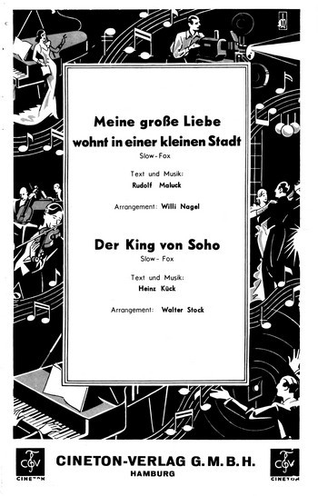 Meine große Liebe wohnt in einer kleinen Stadt und Der King von Soho: für