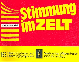 Stimmung im Zelt Band 1 für Blasorchester