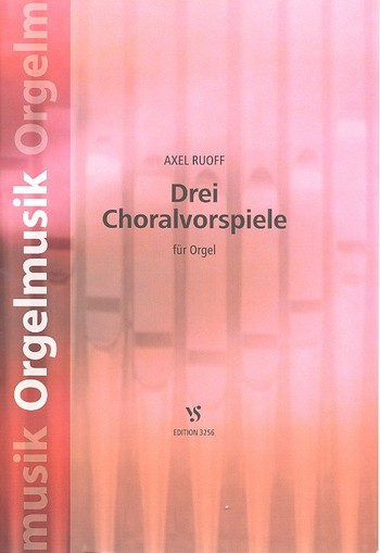 3 Choralvorspiele für Orgel