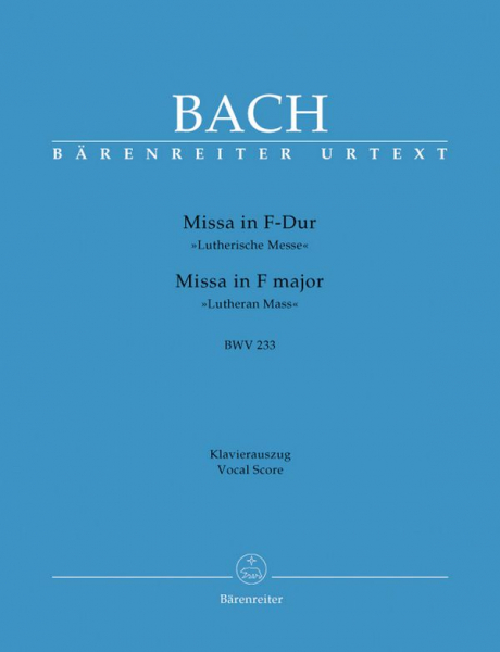 Missa F-Dur BWV233 für Soli (SATB), Chor und Orchester