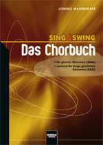 Chorbuch SAA/SAB Sing &amp; Swing - Das Chorbuch