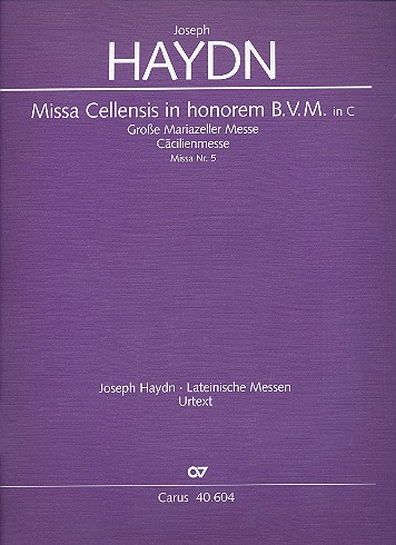Große Mariazeller Messe C-Dur Hob.XXII:5 für Soli, gem Chor und Orchester