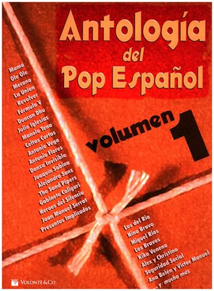 Antologia del Pop espanol vol.1 songbook melody line/lyrics/chords (sometimes piano)