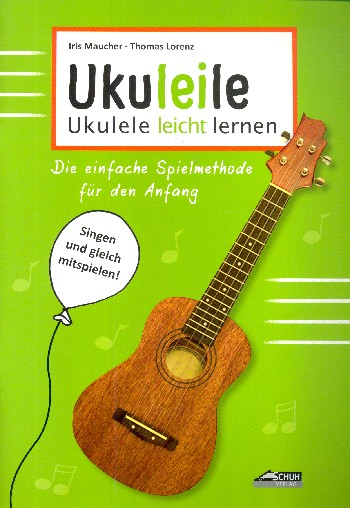 Ukulelenschule Ukuleile - Ukulele leicht lernen