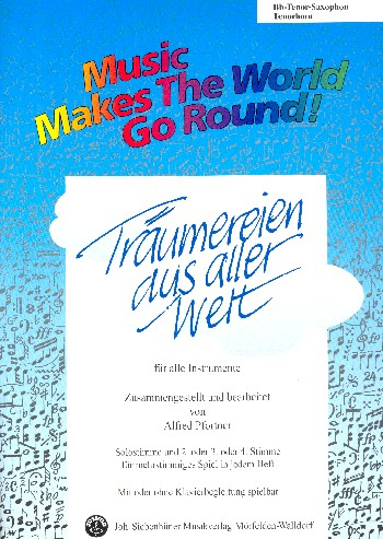 Träumereien aus aller Welt für flexibles Ensemble