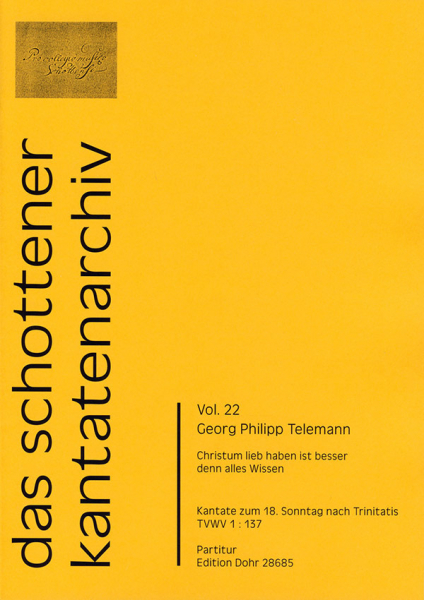Christum lieb haben ist besser ... TWV1:137 für Soli, gem Chor und Instrumente