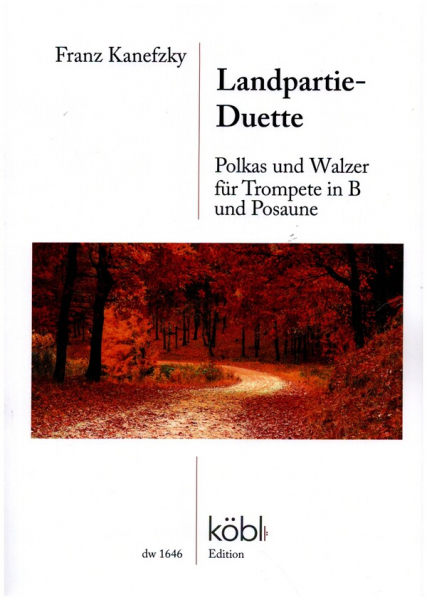 Landpartie-Duette - Polkas und Walzer für Trompete in B und Posaune