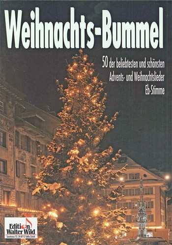 Weihnachtsbummel Es-Stimme 50 Weihnachtslieder