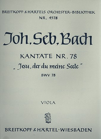 Jesu der du meine Seele Kantate Nr.78 BWV78