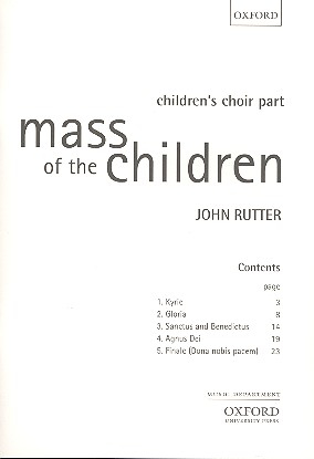 Mass of the Children for soli (S, Bar), children&#039;s chorus, mixed chorus and orchestra