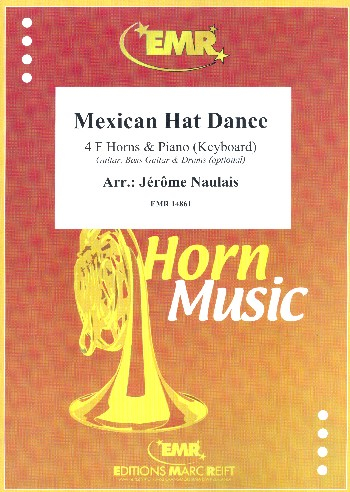 Mexican Hat Dance for 4 horns and piano (keyboard) (rhythm group ad lib)