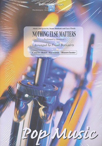 Nothing else Matters: für Blasorchester Partitur+Stimmen
