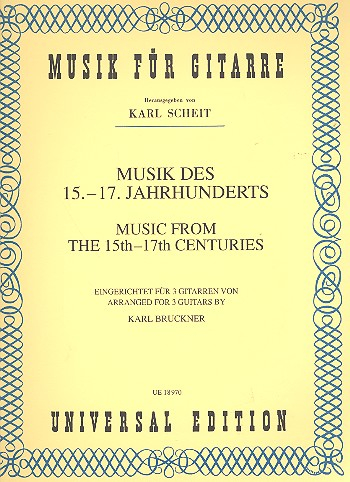 Musik des 15. bis 17. Jahrhunderts für 3 Gitaarren