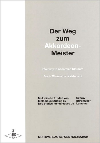 Der Weg zum Akkordeon-Meister Band 5 Melodische Etüden von