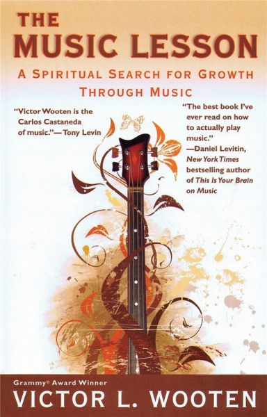 The Music Lesson A spiritual Search for Growth through Music (en)