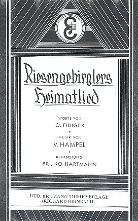 Riesengebirglers Heimatlied: für Salonorchester