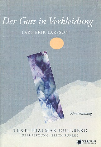 Der Gott in Verkleidung op.24 für Soli, Sprecher, gem Chor und Orchester