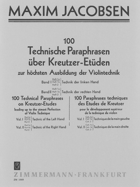 100 technische Paraphrasen über Kreutzer-Etüden: Band 1a für Violine