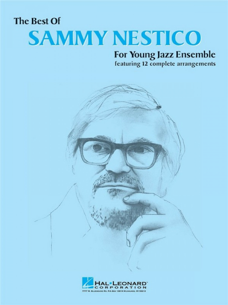 The Best of Sammy Nestico: for young jazz ensemble