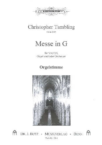 Messe in G für gem Chor und Orgel (Orchester ad lib)
