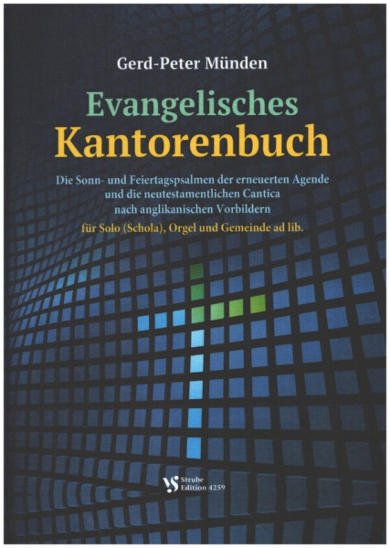 Evangelisches Kantorenbuch für Solo (Schola), Orgel und Gemeinde ad lib.