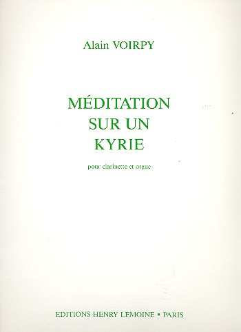 Méditation sur un kyrie pour clarinette et orgue