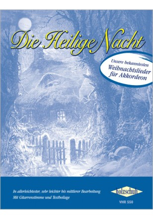 Weihnachtsliederbuch Die heilige Nacht